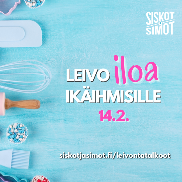 Leivo iloa ikäihmisille -kampanja. Kuva: Siskot ja Simot ry.