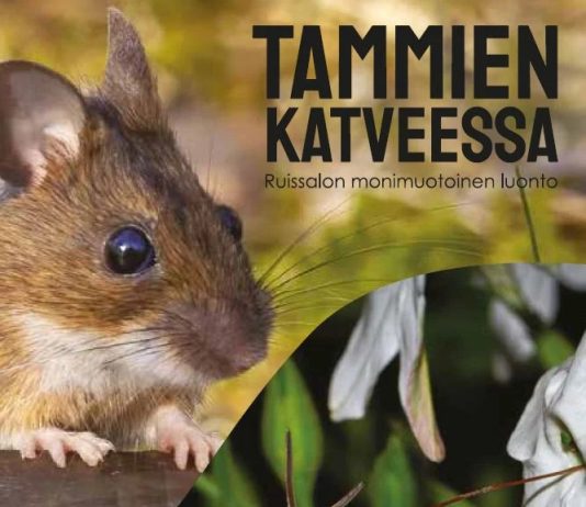 Tammien katveessa – Ruissalon monimuotoinen luonto kirjankansissa Turun Eläin- ja Kasvitieteellinen Seura ry (TEKS) on toimittanut Tammien katveessa – Ruissalon monimuotoinen luonto -teoksen (Kustannus Aarni Oy).